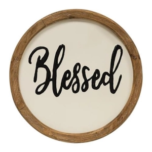 *Blessed Round Sign 12"